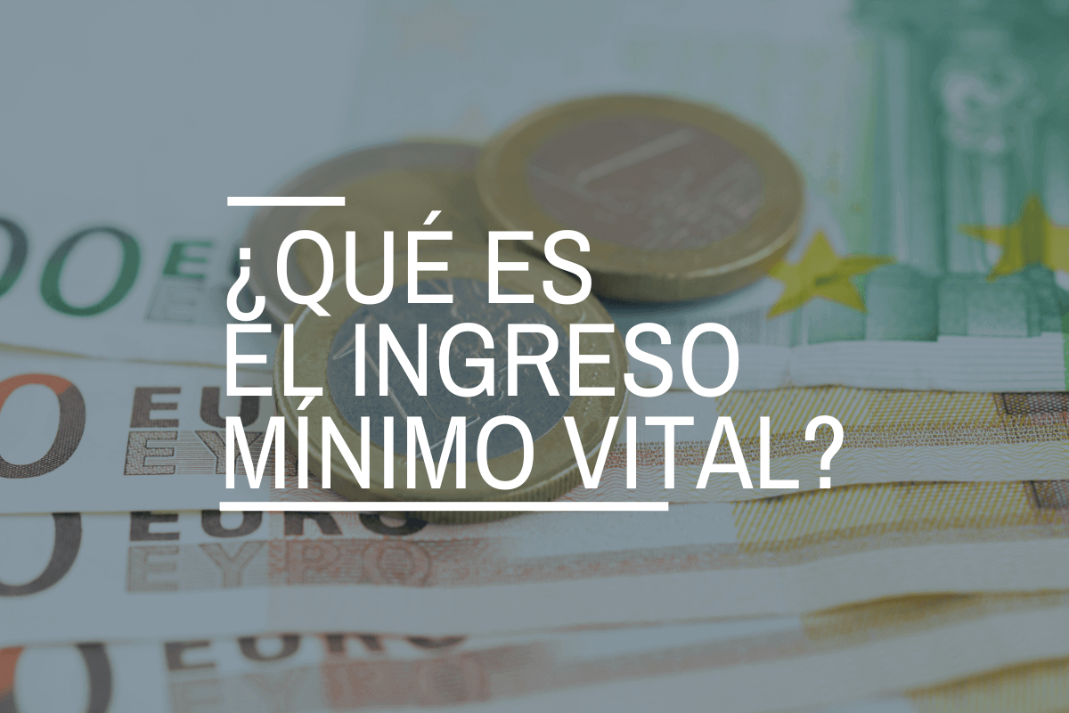 INGRESO MÍNIMO VITAL 2025: SOLICITUDE E REQUISITOS