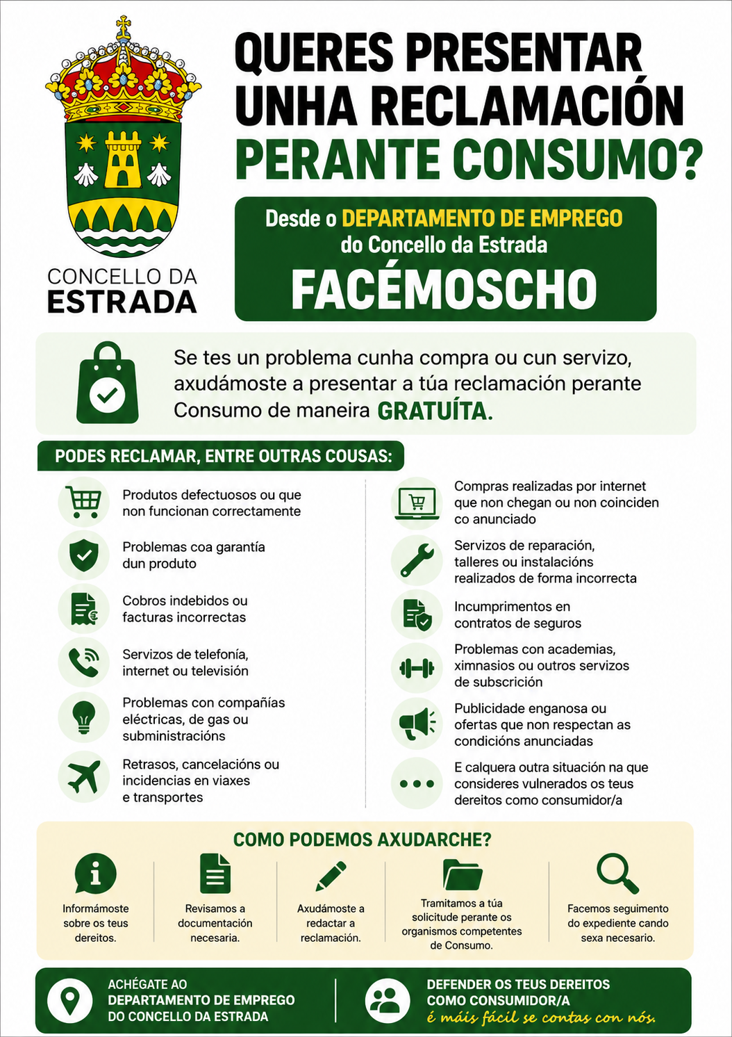 QUERES PRESENTAR UNHA RECLAMACIÓN PERANTE CONSUMO? DESDE O DEPARTAMENTO DE EMPREGO DO CONCELLO DA ESTRADA FACÉMOSCHO! 